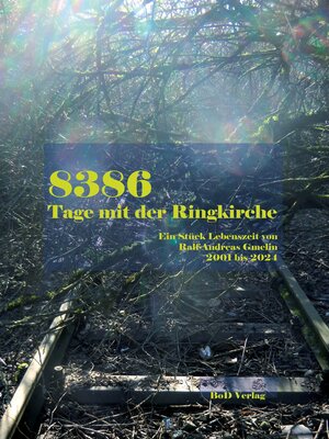 cover image of 8386 Tage mit der Ringkirche